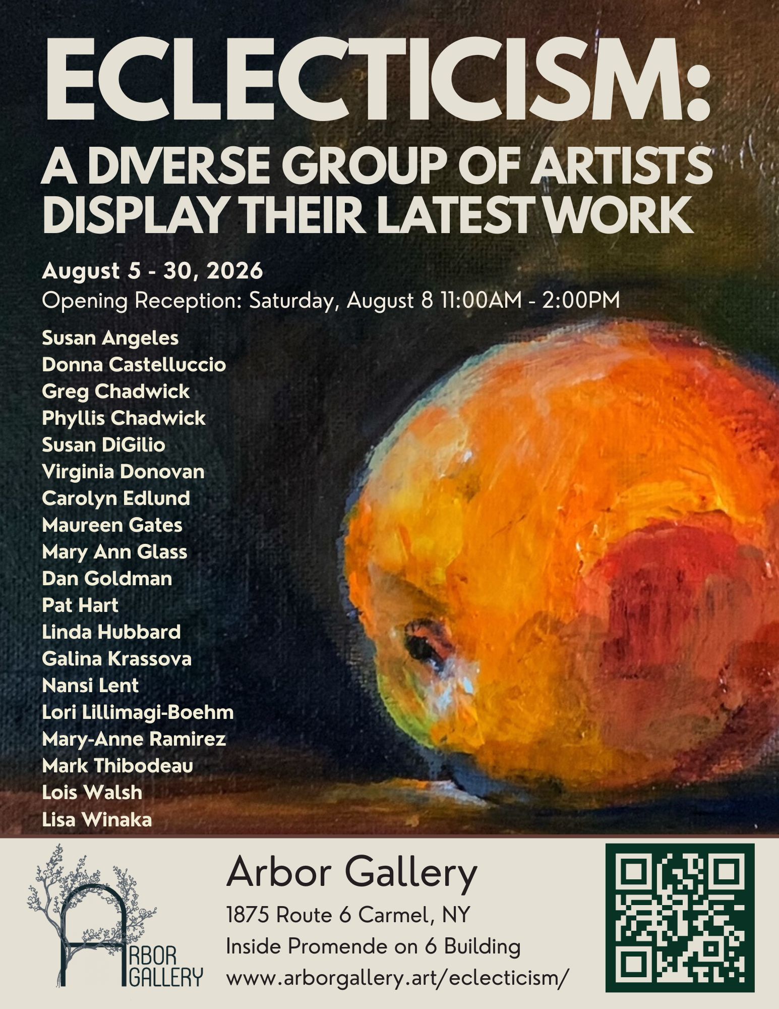 Flyer for the group show Eclecticism featuring art from 19 artists. Show is at Arbor Gallery August 5 - 30, 2026 with a reception August 8 11:00am-2:00pm.